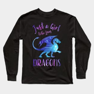 Just a Girl Who Loves Dragons Long Sleeve T-Shirt